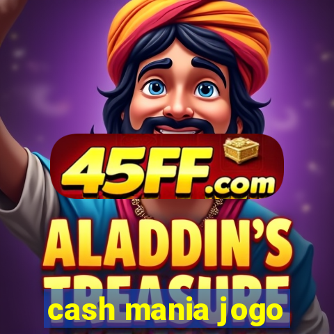 cash mania jogo